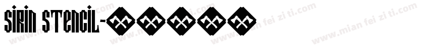 Sirin Stencil字体转换